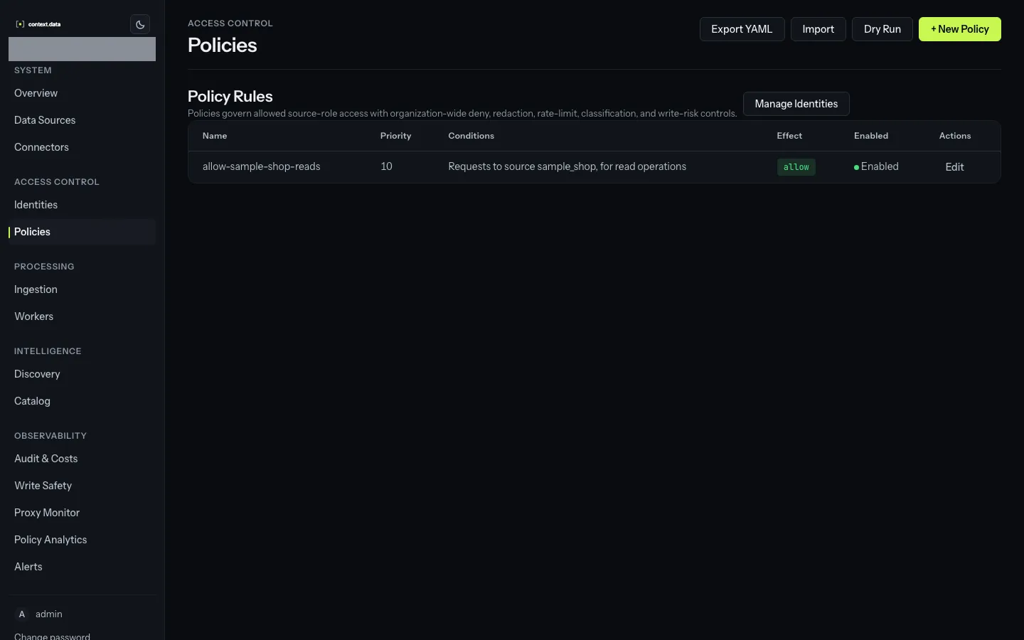 The Policies page, listing rules in priority order.
